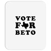 vote for beto Mousepad