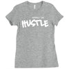 respect the hustle Ladies Fitted T-Shirt