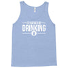 i'd rather be drinking Tank Top