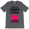 Donna and DynamoS T-Shirt