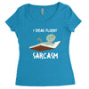 i speak fluent sarcazm Women's Triblend Scoop T-shirt