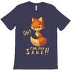 oh, for fox sake T-Shirt