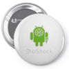 android bioshock Pin-back button