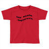 my main queeze Toddler T-shirt