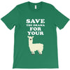 Save The Drama For Your Lama T-Shirt