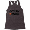 occupy mars Racerback Tank