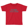 math teacher pi Toddler T-shirt