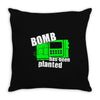 bomb has been planted Throw Pillow