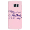 happy mother s day Samsung Galaxy S7 Edge