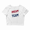 dream team Crop Top
