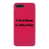 to err is human funny t shirt pirate humor parody s 3xl iPhone 7 Plus Case