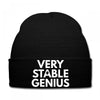 verry stable genius Knit Cap