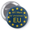 All I want for Christmas is EU Pin-back button