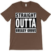 straight outta greasy grove T-Shirt