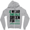 i wear emerald green for liver cancer awareness Zipper Hoodie