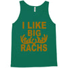 i like big racks Tank Top
