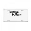 cereal killer License Plate