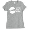 never poke a ninja Ladies Fitted T-Shirt