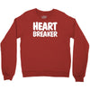 heart breaker humor Crewneck Sweatshirt