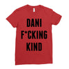 Dani Kind Ladies Fitted T-Shirt
