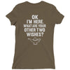 other two wishes Ladies Fitted T-Shirt