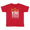 king steelo Toddler T-shirt