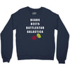 bears beets battlestar galactica Crewneck Sweatshirt