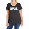 just do nothing Ladies Curvy T-Shirt