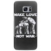 make love not war at at Samsung Galaxy S7 Edge