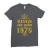 kings are born in 1975 Ladies Fitted T-Shirt