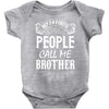My Favorite People Call Me Brother Baby Bodysuit