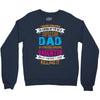 Super Cool Dad Of A Freaking Awesome Daughter Crewneck Sweatshirt