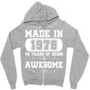 made in 1978 40 years of being awesome Zipper Hoodie