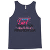 Move Over Boys Let This Girl Show You How To Be A Firefighter Tank Top