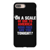 on a scale of one to america how free are you tonight iPhone 8 Plus