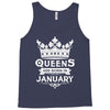 Queens Are Born In January Tank Top