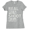 real men shoot raw Ladies Fitted T-Shirt