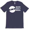 never poke a ninja T-Shirt