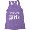 Science is for Girls Racerback Tank