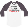 Too Busy Playing Fortnite 3/4 Sleeve Shirt