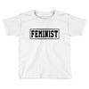 Feminist Toddler T-shirt