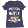Super Cool Uncle Of A Freaking Awesome Niece Ladies Fitted T-Shirt