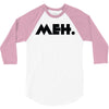 meh 3/4 Sleeve Shirt