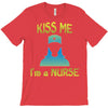kiss a nurse T-Shirt