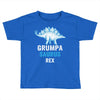 grumpa saurus rex Toddler T-shirt