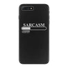 sarcasm loading please wait iPhone 7 Plus Case