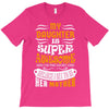 My Daughter Is Super Awesome Her Mother T-Shirt