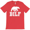 bilf, bear i'd like to T-Shirt