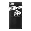 beer pong champion iPhone 7 Case