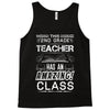 This 2 ND Grade Teacher Has An Amazing! Class Tank Top